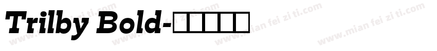 Trilby Bold字体转换